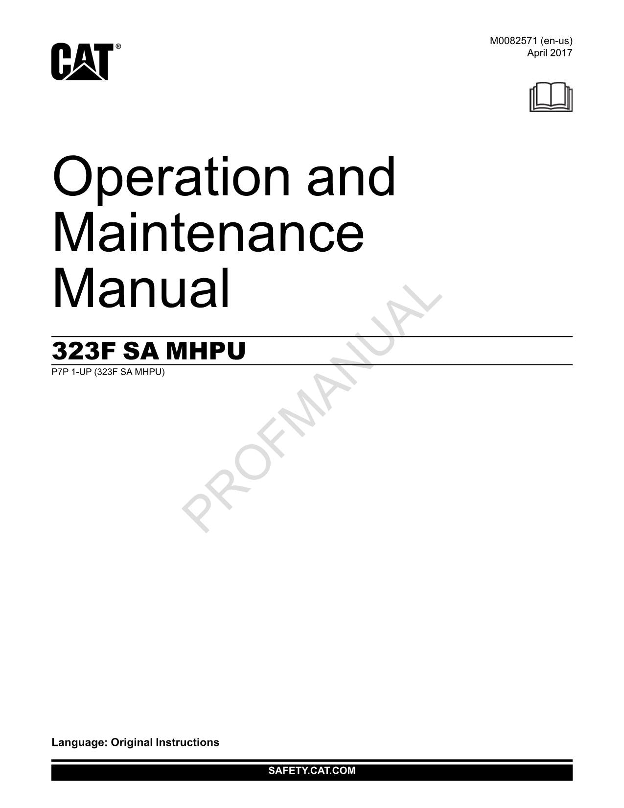 Caterpillar 323F LN MHPU Operators Maintenance Manual