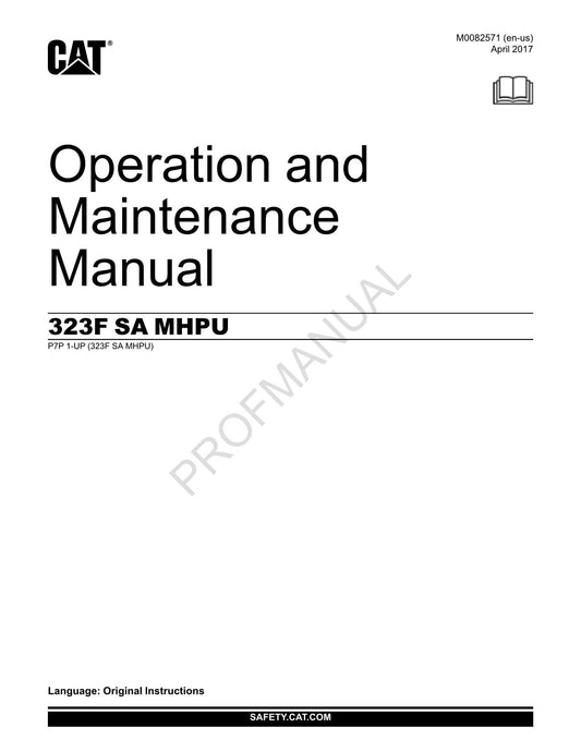 Caterpillar 323F LN MHPU Operators Maintenance Manual