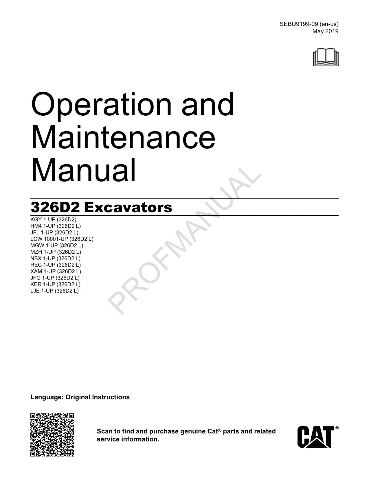 Caterpillar 326D2 Excavator Operators Maintenance Manual