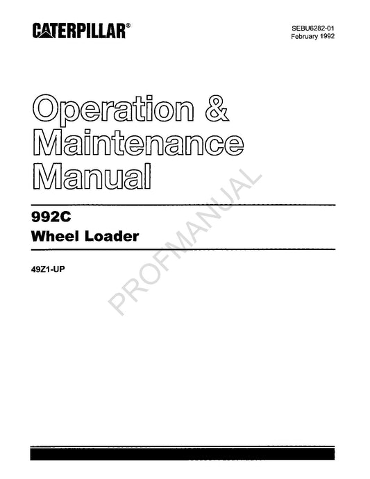 Caterpillar 992C Wheel Loader Operators Maintenance Manual SEBU6282