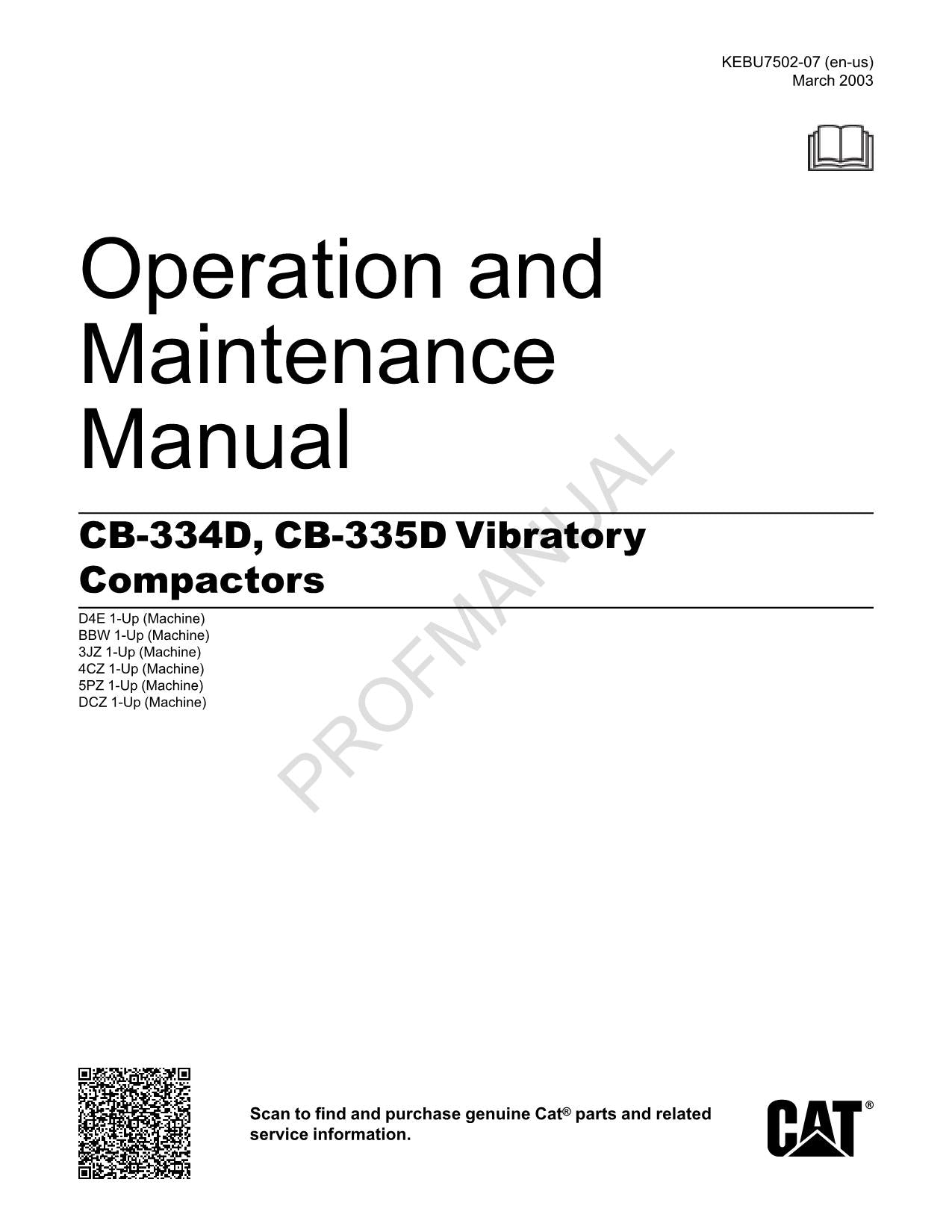 Caterpillar CB 334D CB 335D Vibratory Compactor Operators Maintenance Manual