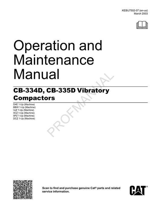 Caterpillar CB 334D CB 335D Vibratory Compactor Operators Maintenance Manual