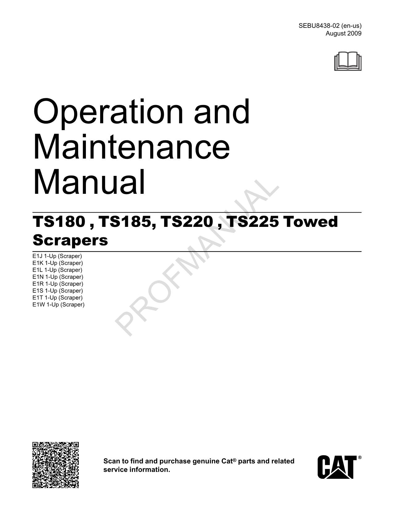 Caterpillar TS180 TS185 TS220 TS225 Towed Scraper Operators Maintenance Manual