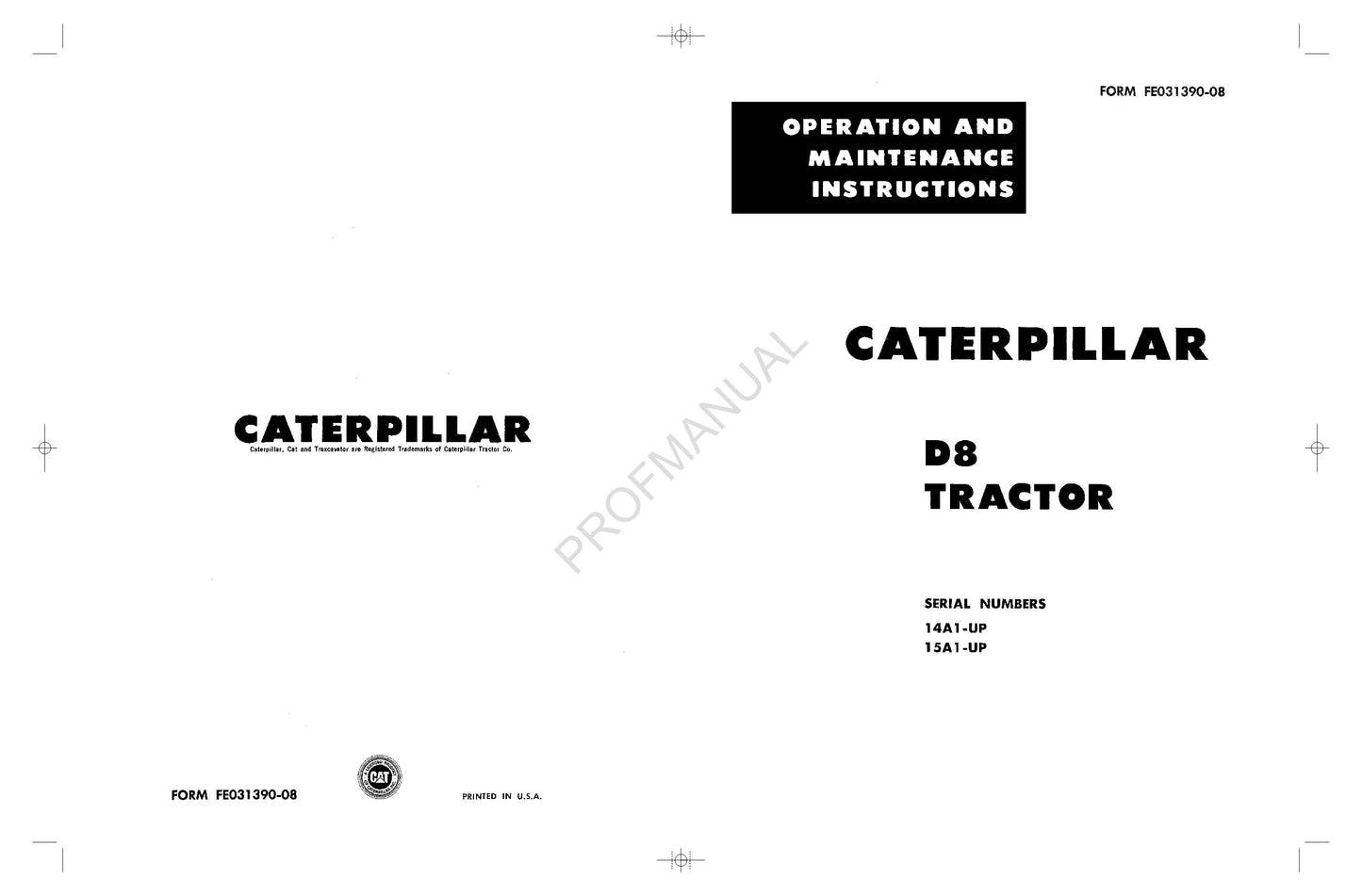 Caterpillar D8 Tractor Operators Maintenance Manual FE031390