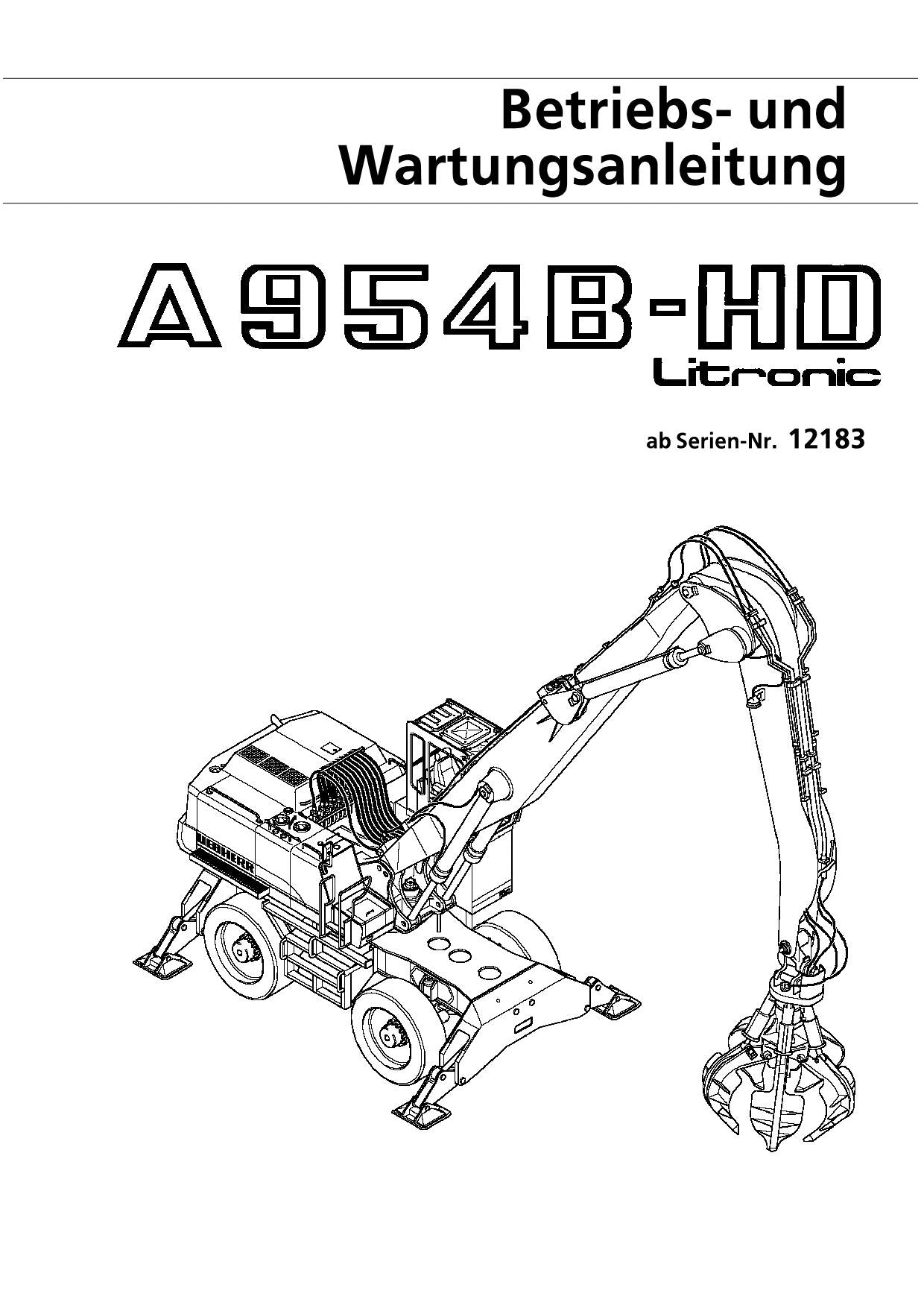 Liebherr A954 B-HD LITRONIC Hydraulikbagger Betriebsanleitung Wartungsanleitung