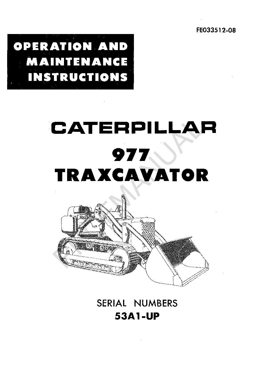 Caterpillar 977 Traxcavator Operators Maintenance Manual FE033512