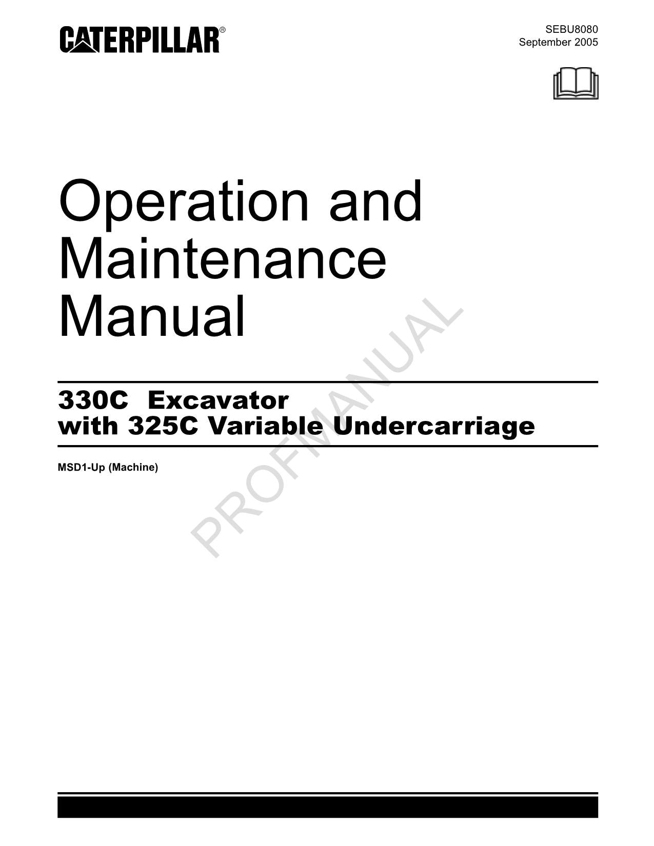 Caterpillar 330C Excavator 325C Variable Undercarriage Operators Manual