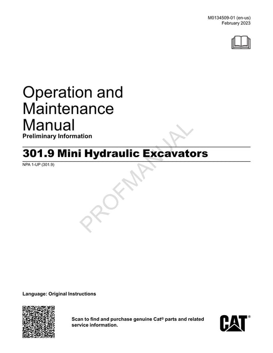 Caterpillar 301.9 Mini Hydraulic Excavator Operators Maintenance Manual