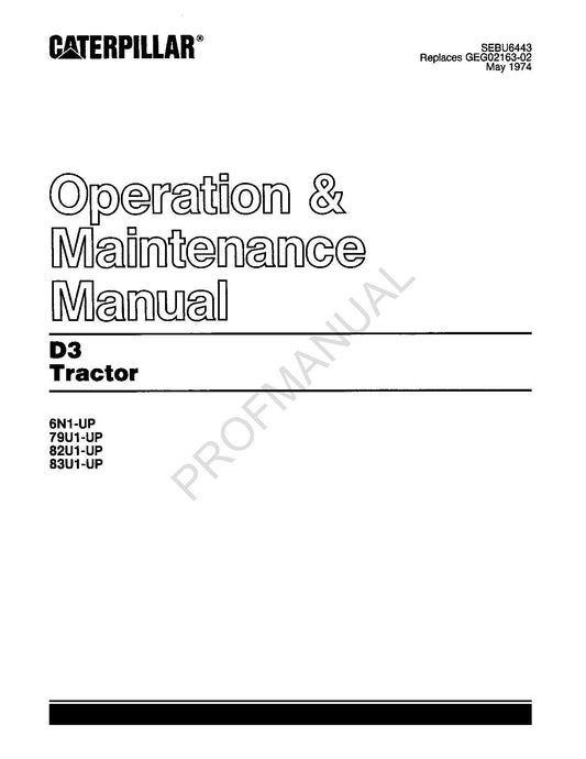 Caterpillar D3 Track Type Tractor Operators Maintenance Manual