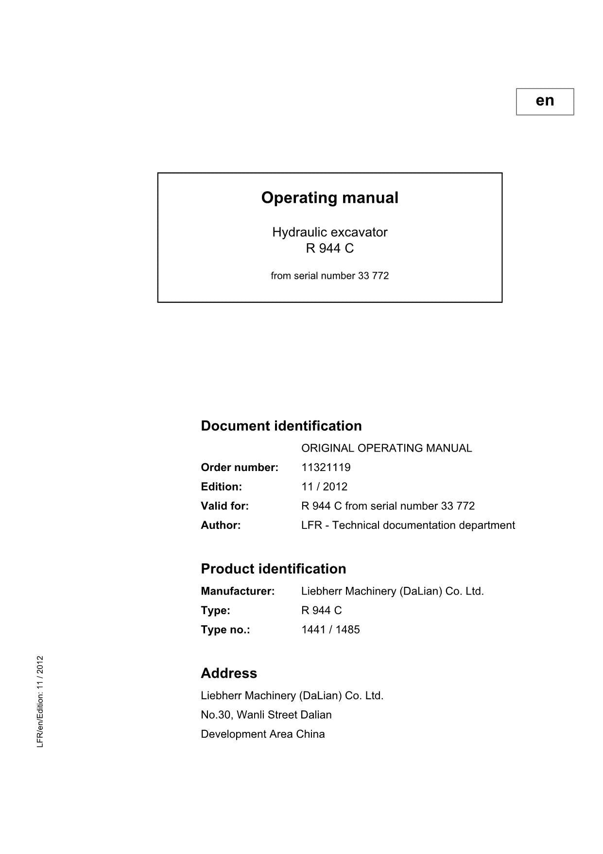 Liebherr R944 C Excavator Operators manual serial 33772