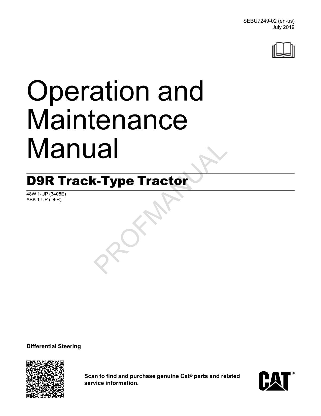 Caterpillar D9R Track Tractor Operators Maintenance Manual ser ABK1-Up 48W1-UP