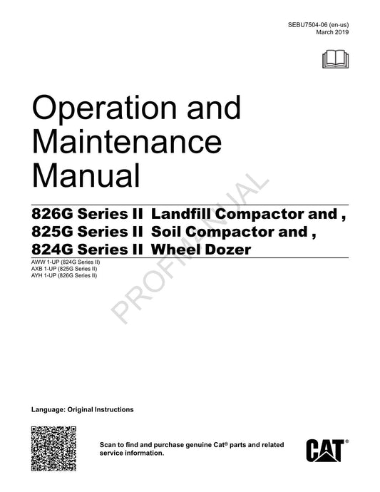 Caterpillar 826G 825G Compactor 824G Series2 Dozer Operators Maintenance Manual