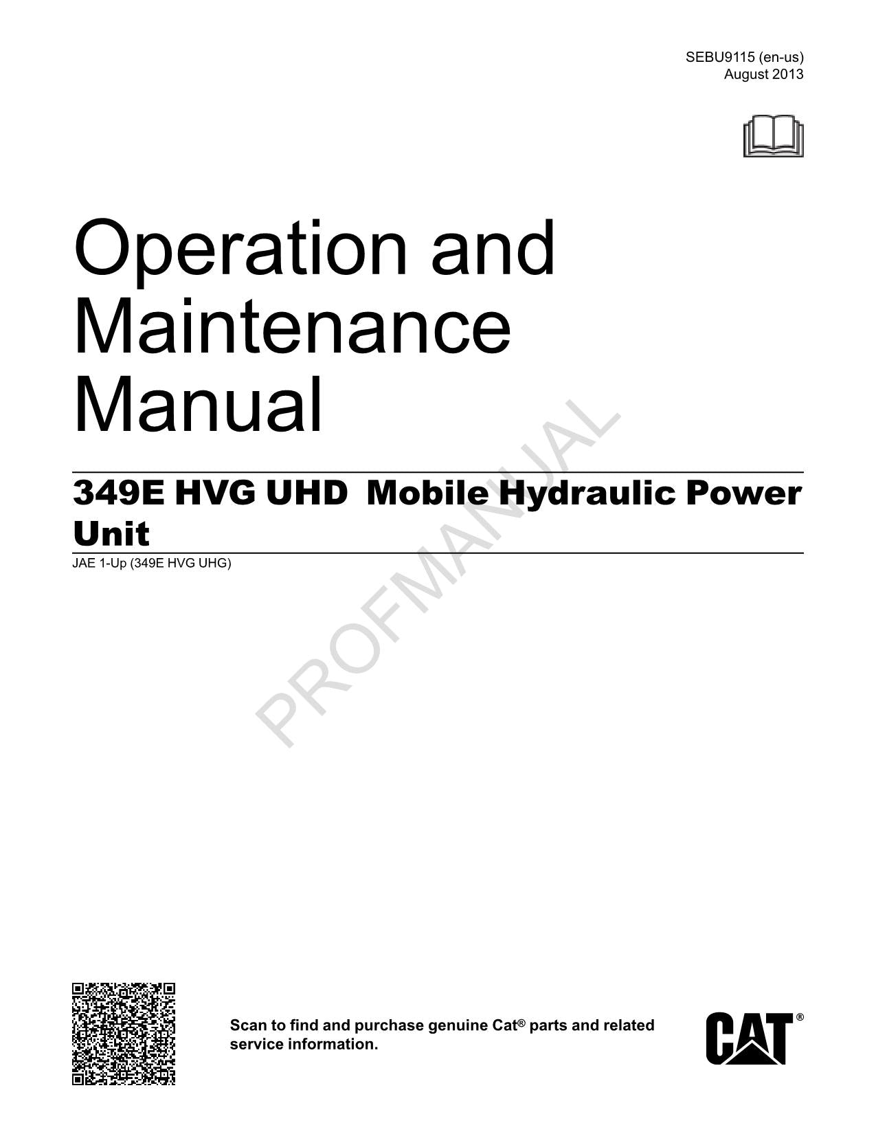 Manuel d'utilisation de l'unité d'alimentation hydraulique mobile Caterpillar 349E HVG UHD