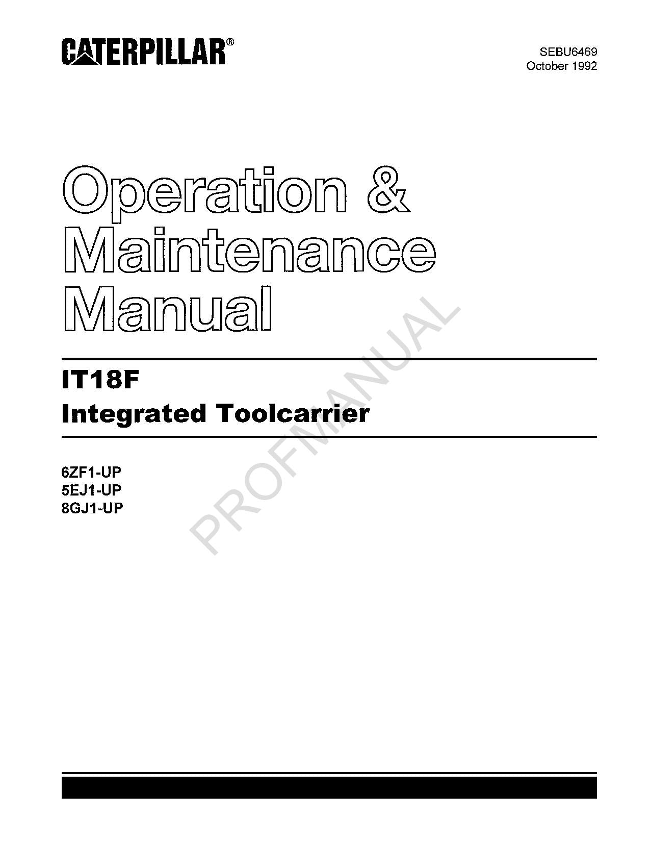 Caterpillar IT18F Integrated Toolcarrier Operators Maintenance Manual