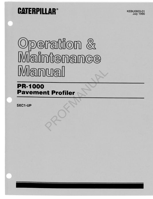 Caterpillar PR 1000 Pavement Profiler Operators Maintenance Manual