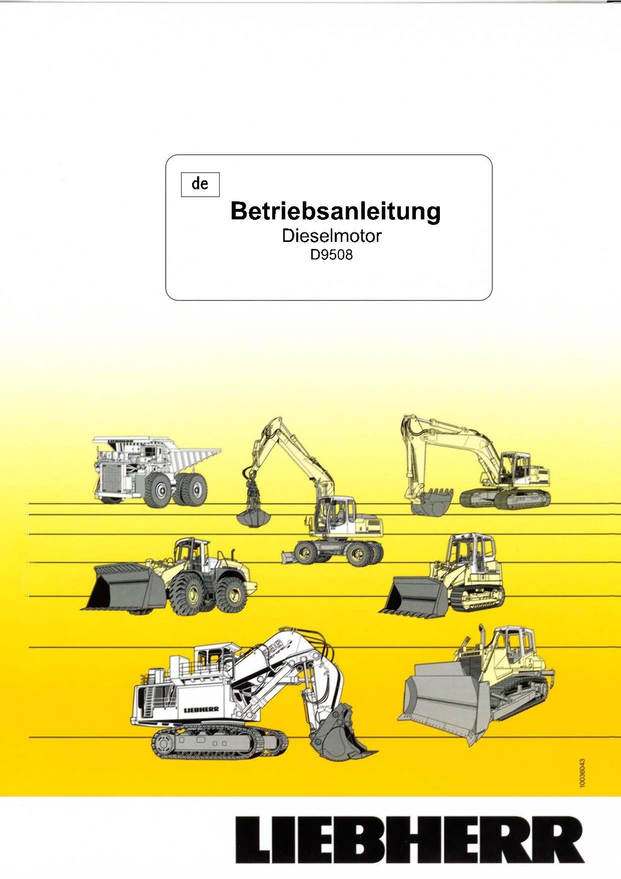 Liebherr D9508 Dieselmotor Betriebsanleitung