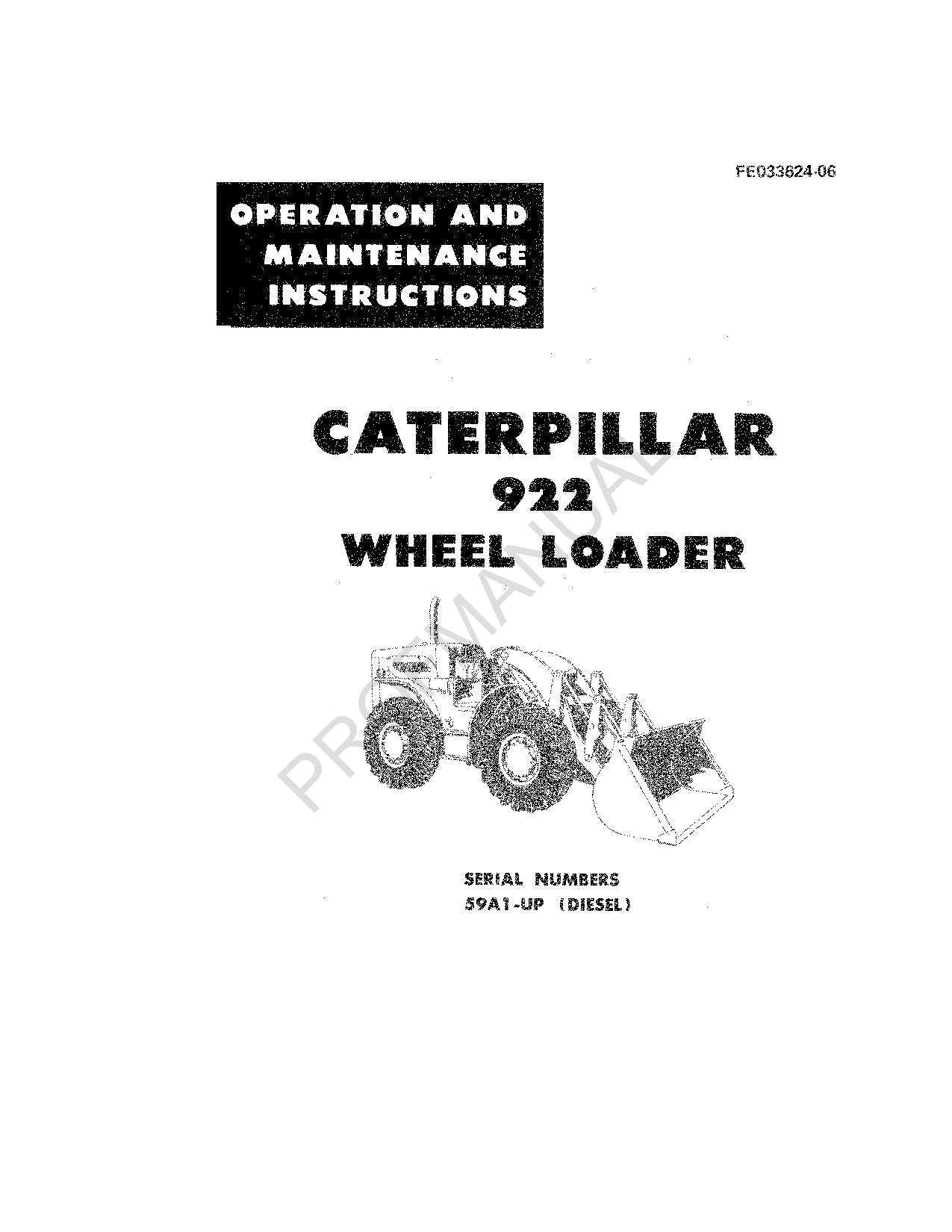 Caterpillar 922 Wheel Loader Operators Maintenance Manual