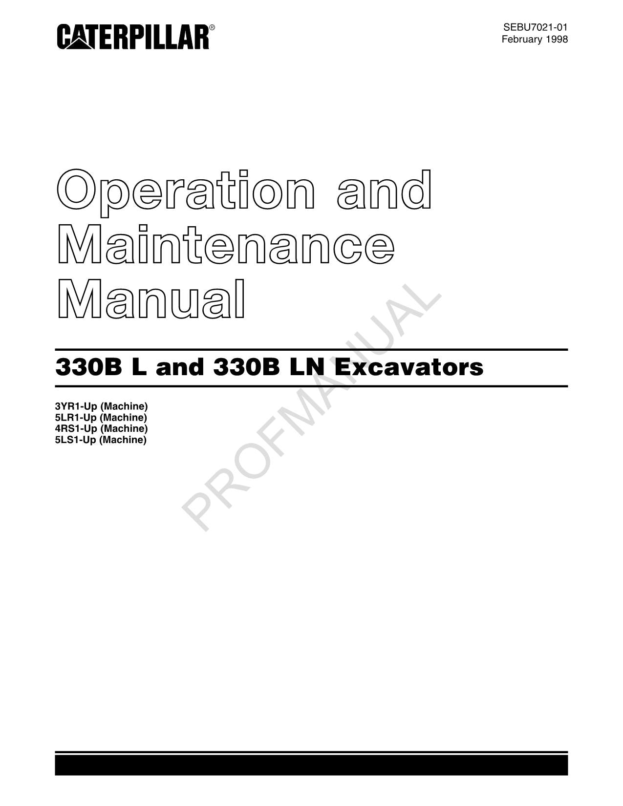 Caterpillar 330B L 330B LN Excavator Operators Maintenance Manual