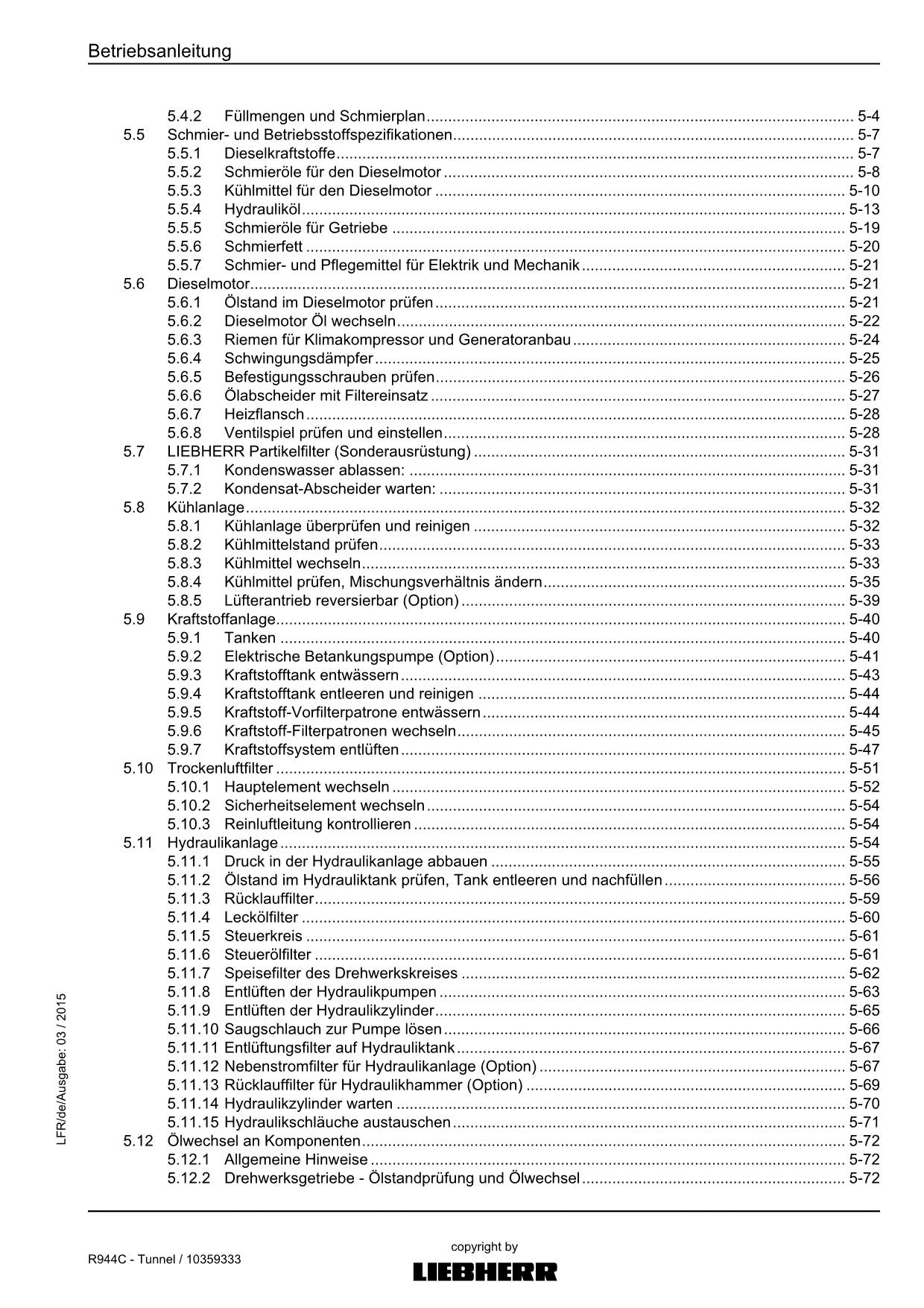 Liebherr R944 C Tunnel Hydraulikbagger Betriebsanleitung 2015