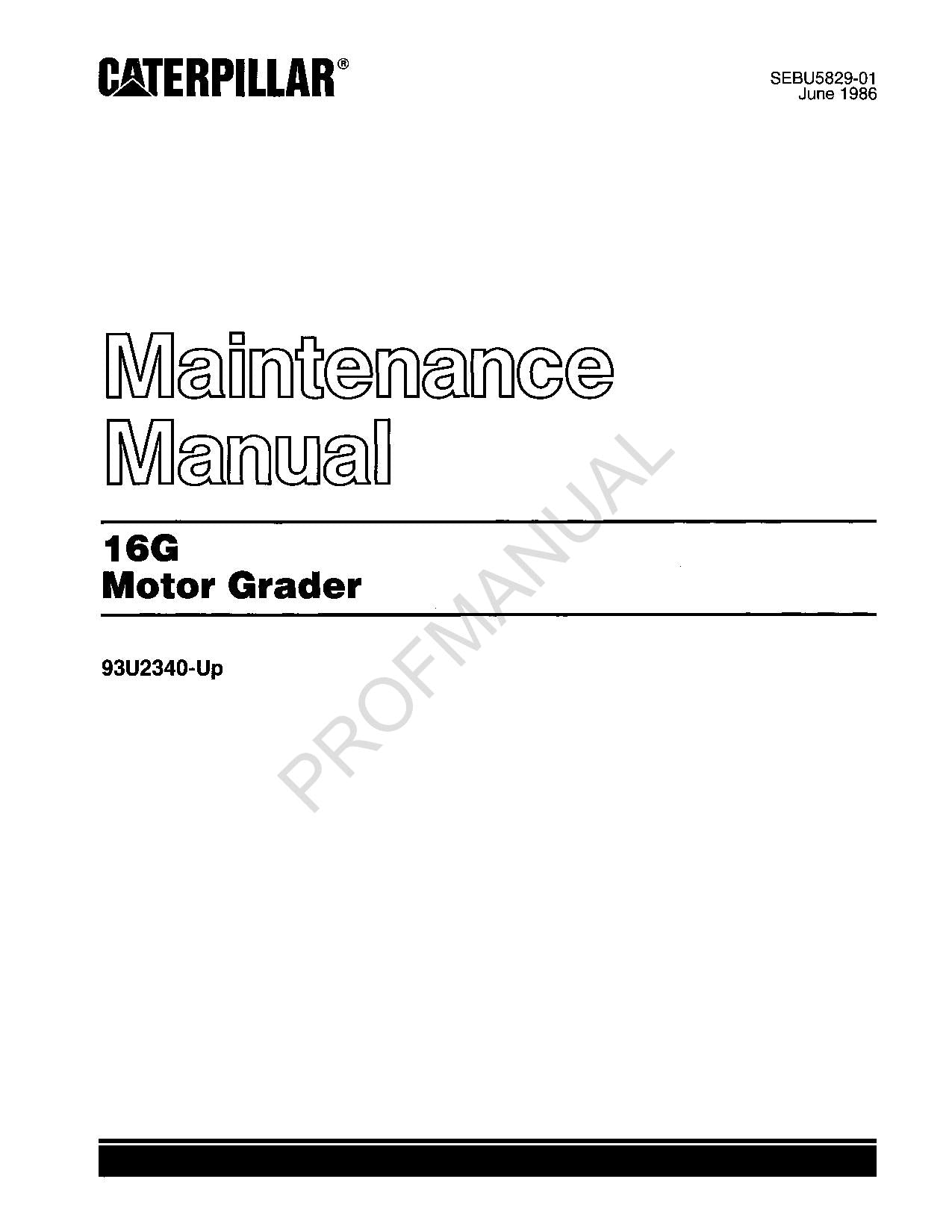 Wartungshandbuch für den Motorgrader Caterpillar 16G, 93U2340-Up