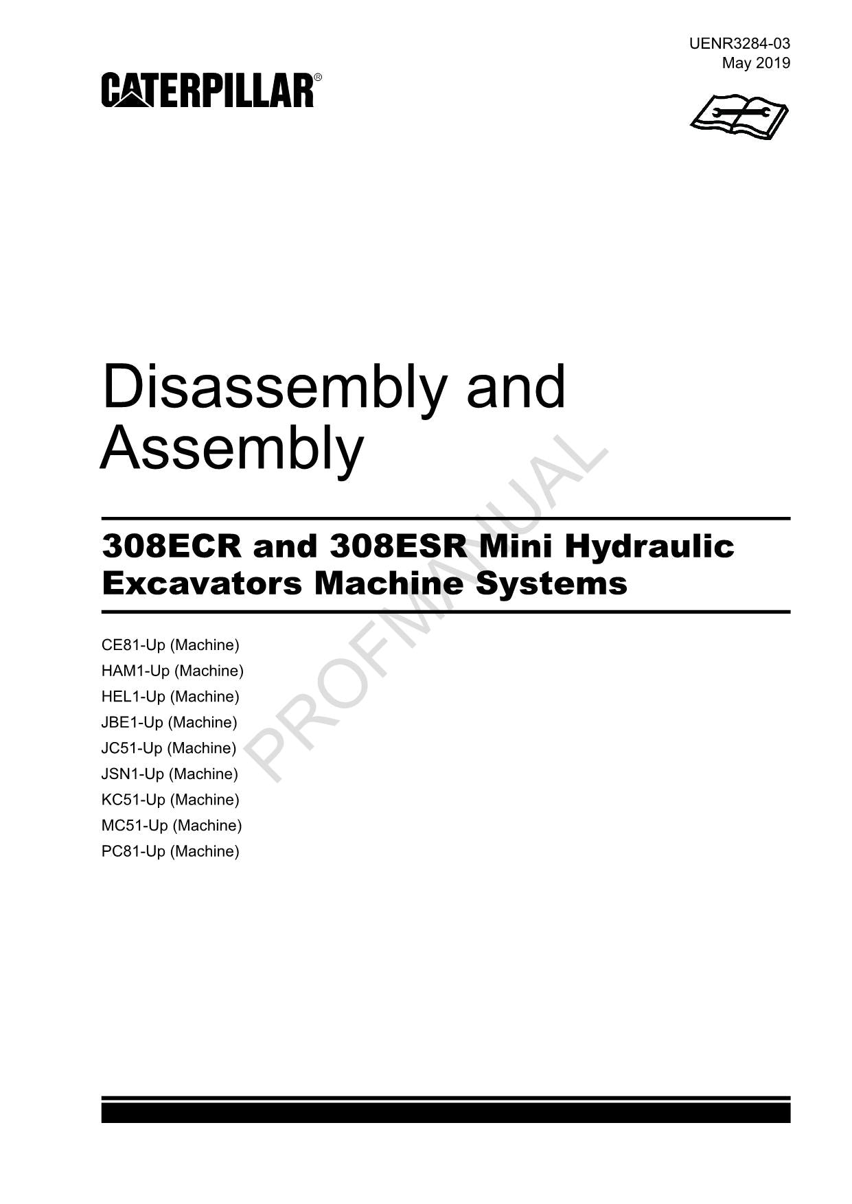 Caterpillar 308ECR 308ESR Excavator Service Manual Disassem Assem