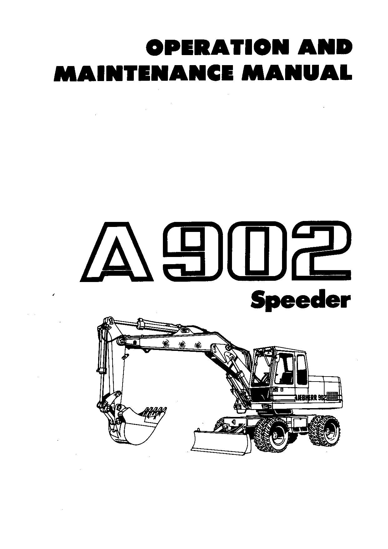 Liebherr A902 Speeder Bagger Bedienungsanleitung