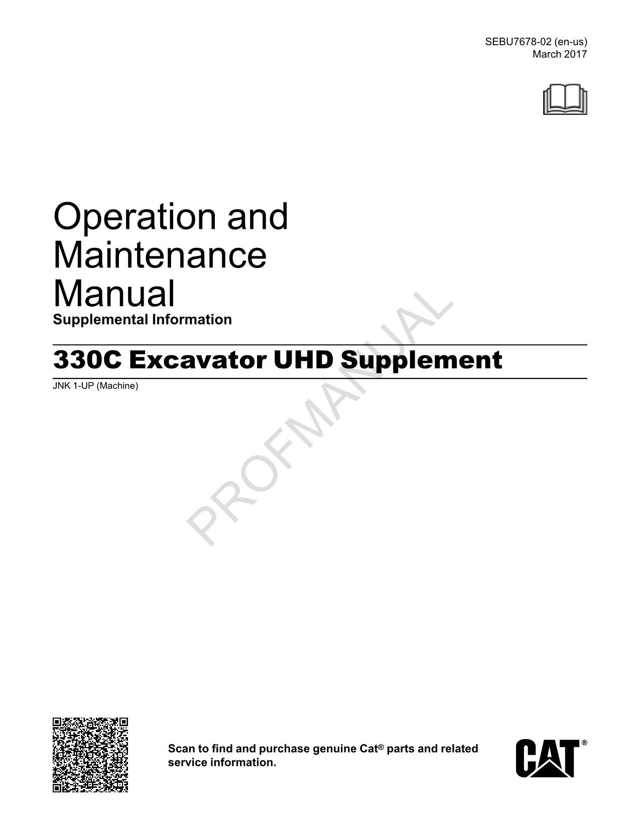 Caterpillar 330C Excavator UHD Supplement Operators Maintenance Manual