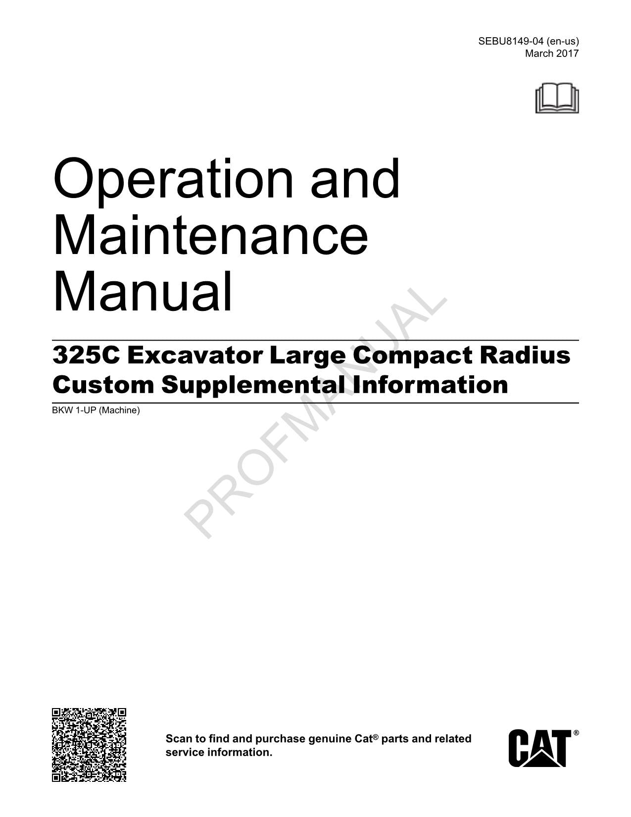 Caterpillar 325C Excavator Operators Maintenance Manual Supplement