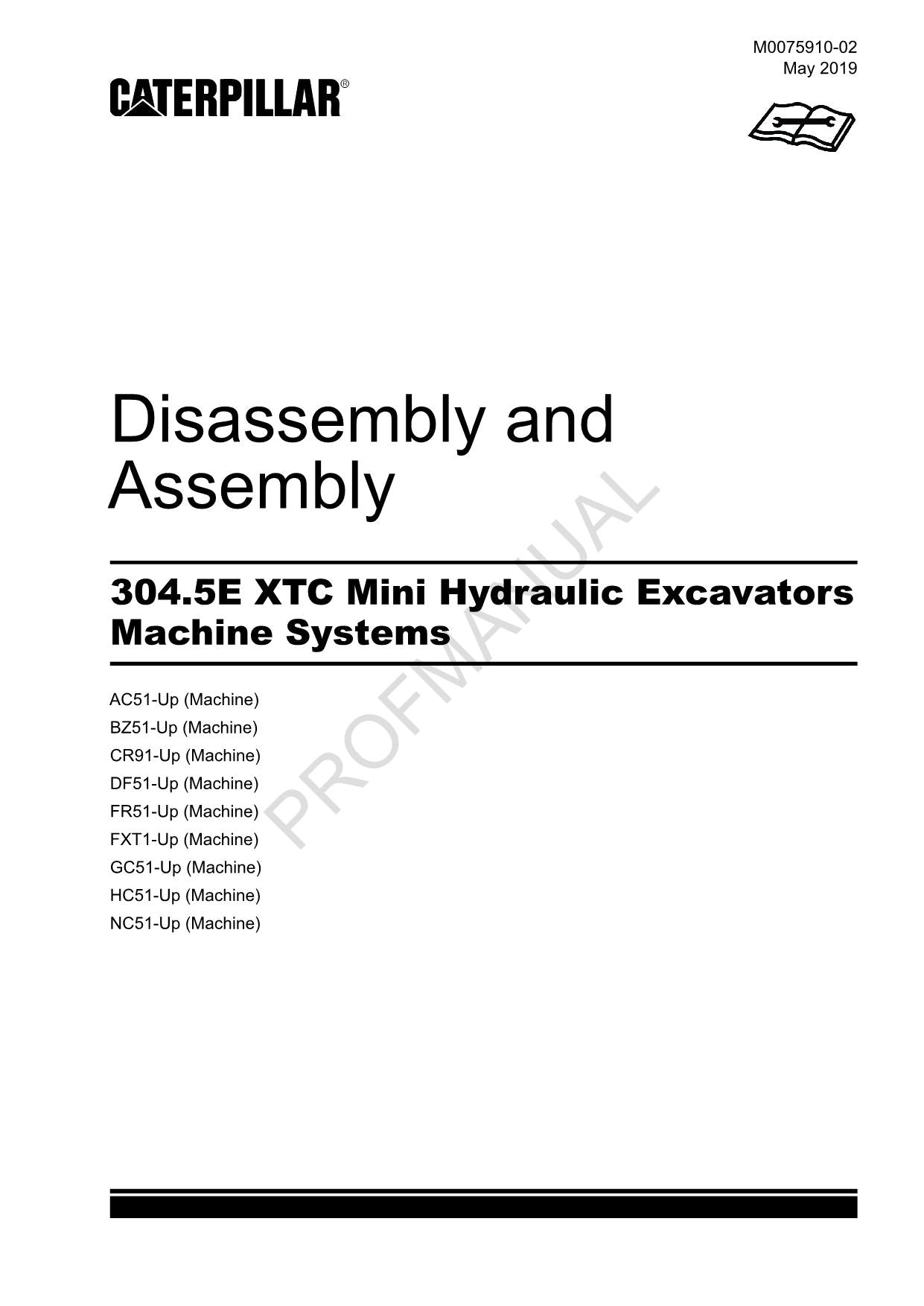 Caterpillar 304.5E XTC Excavator Service Manual Disassem Assem