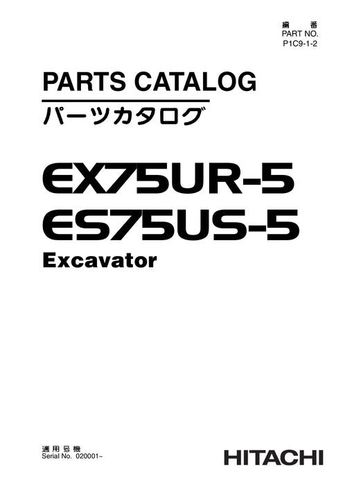 Manuel du catalogue des pièces détachées pour excavatrice Hitachi EX75UR-5