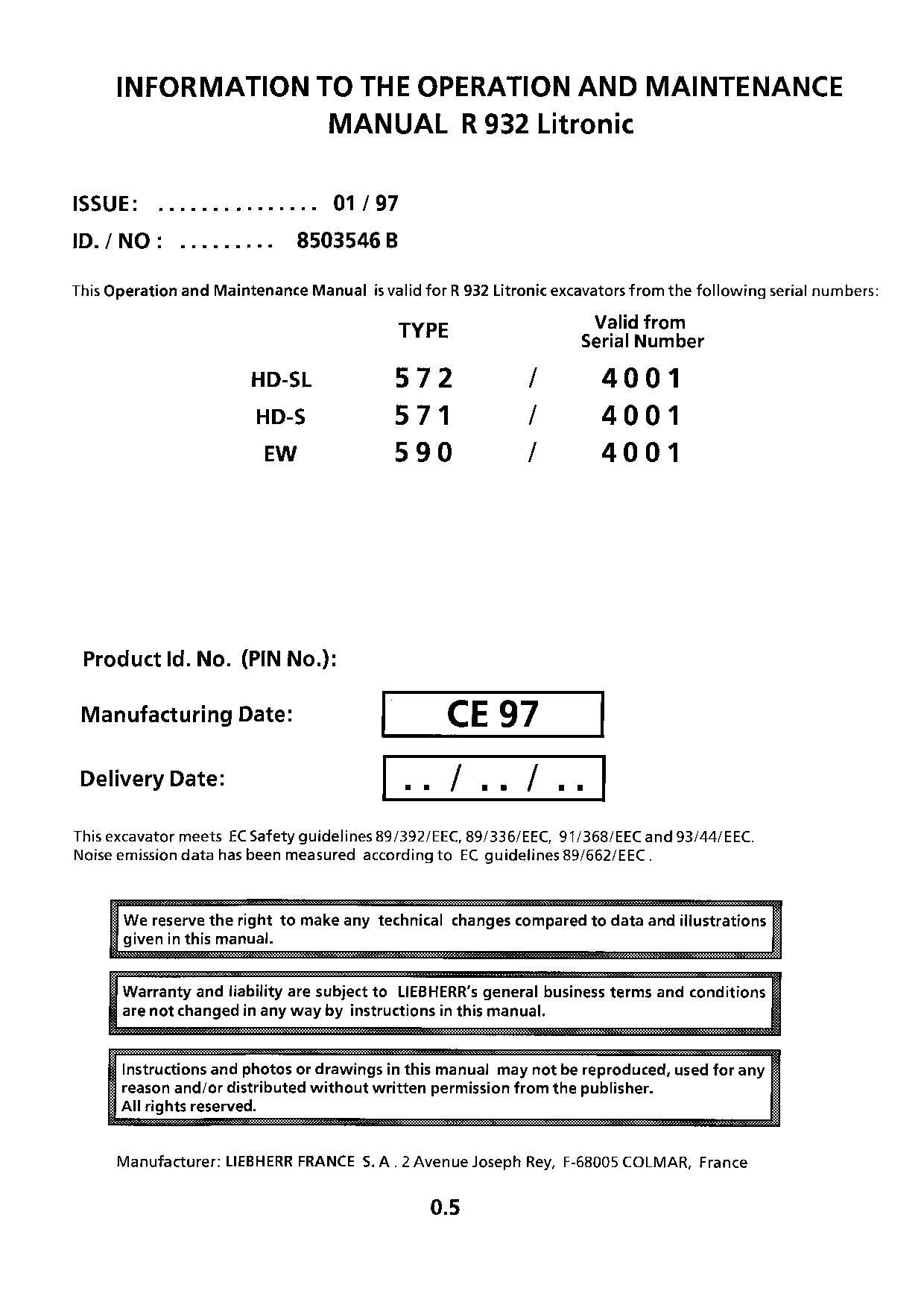 Liebherr R932 Litronic Excavator Operators manual serial 4001