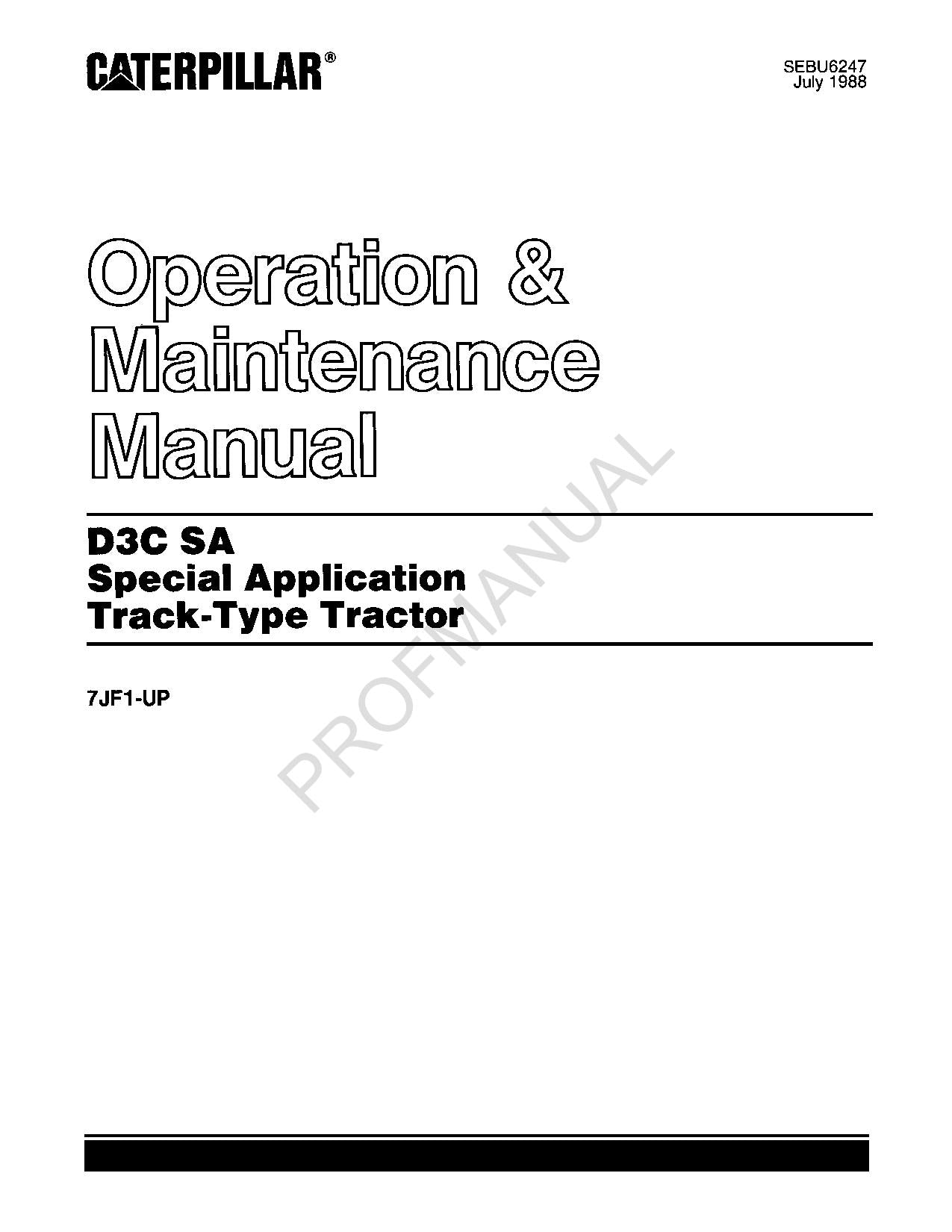 Caterpillar D3C SA Special Application Tractor Operators Maintenance Manual