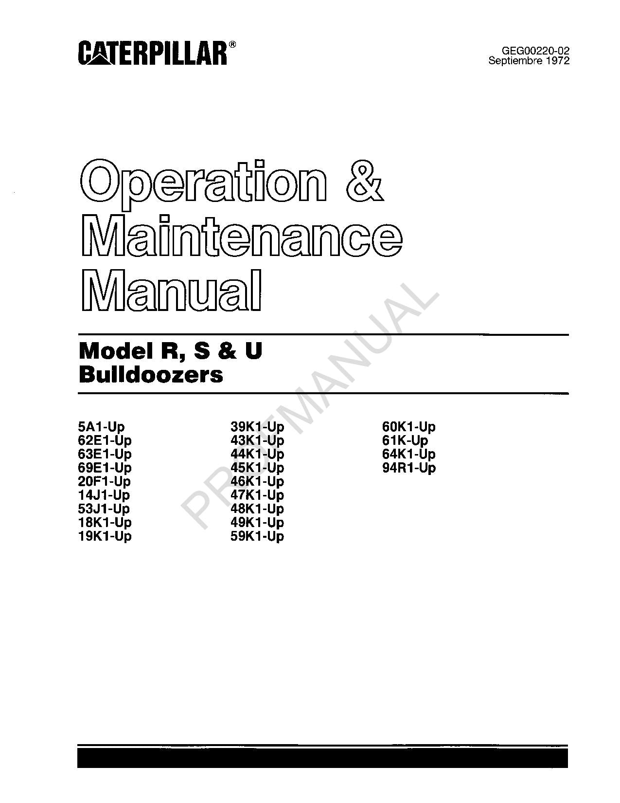 Caterpillar Model R S U Bulldozer Operators Maintenance Manual