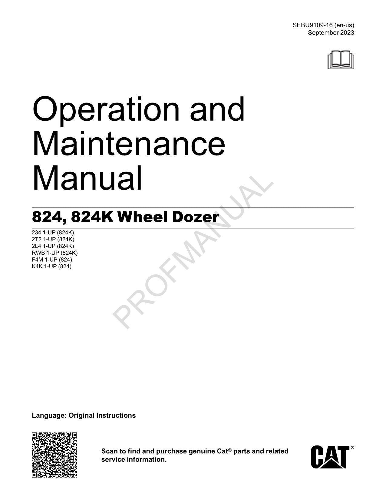 Caterpillar 824 824K Wheel Dozer Operators Maintenance Manual