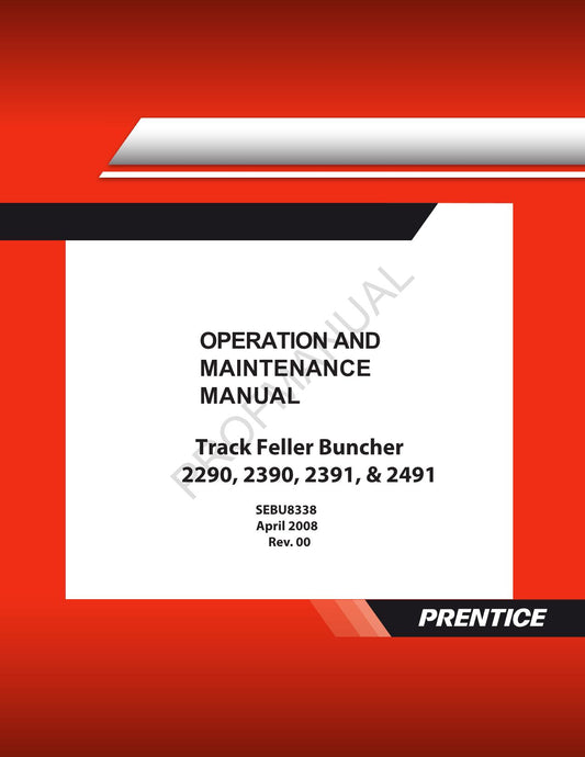 Caterpillar Track Feller Buncher 2290 2390 2391 2491 Operators Manual