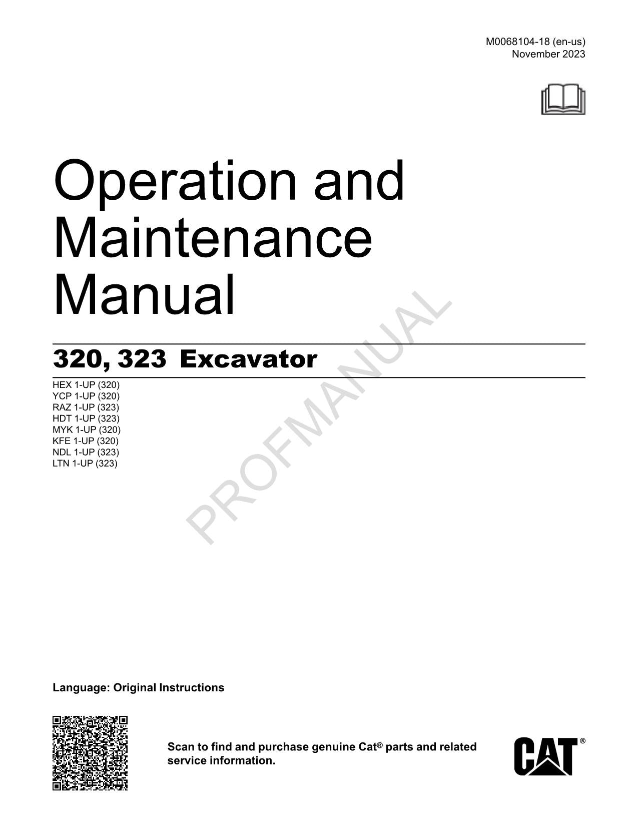 Caterpillar 320 323 Excavator Operators Maintenance Manual