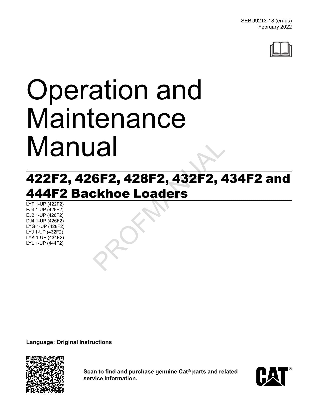 Caterpillar 422F2 426F2 428F2 432F2 434F2 444F2 Backhoe Loader Operators Manual