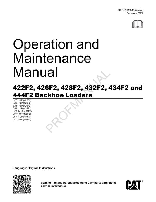 Caterpillar 422F2 426F2 428F2 432F2 434F2 444F2 Backhoe Loader Operators Manual