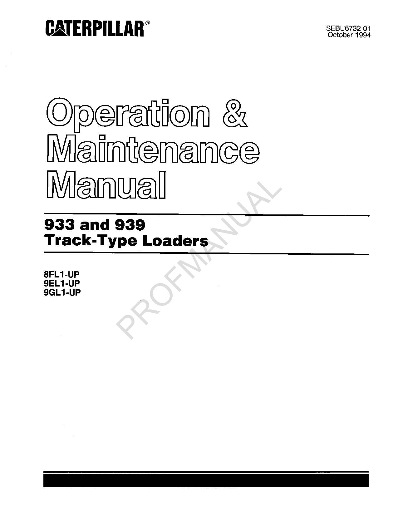 Caterpillar 933 939 Track Type Loader Operators Maintenance Manual