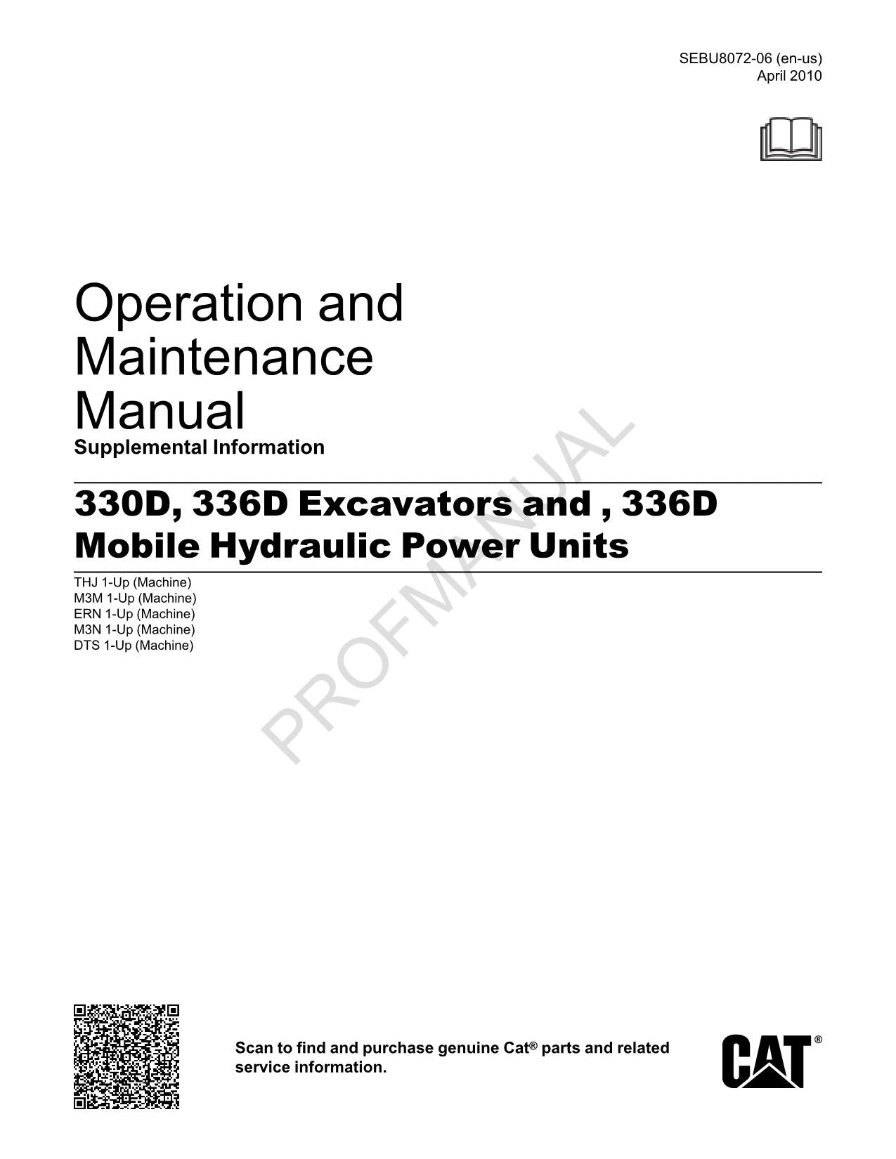 Caterpillar 336D Mobile Hydraulic Power Units Suppl Operators Maintenance Manual