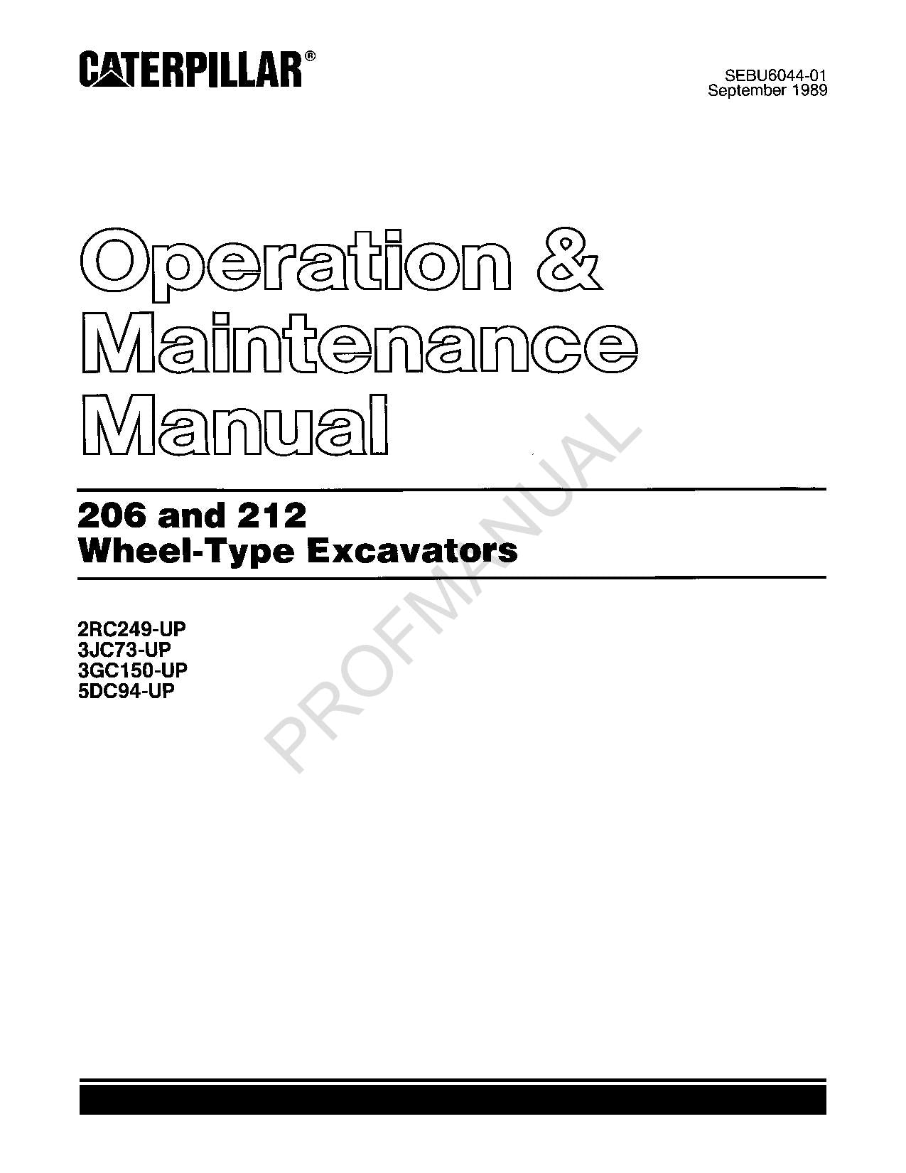 Caterpillar 206 212 Wheel Excavator Operators Maintenance Manual SEBU6044