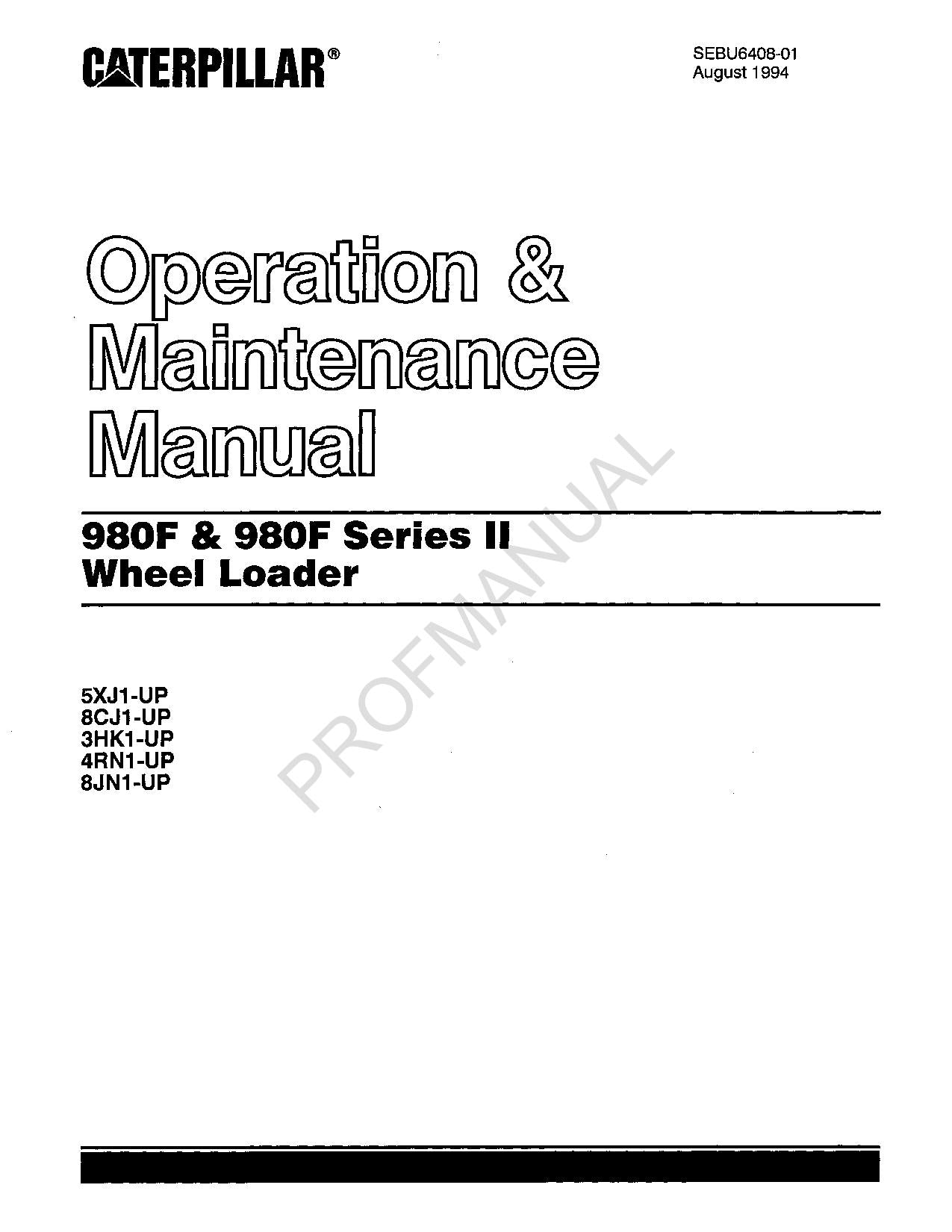 Caterpillar 980F 980F Series II Wheel Loader Operators Maintenance Manual