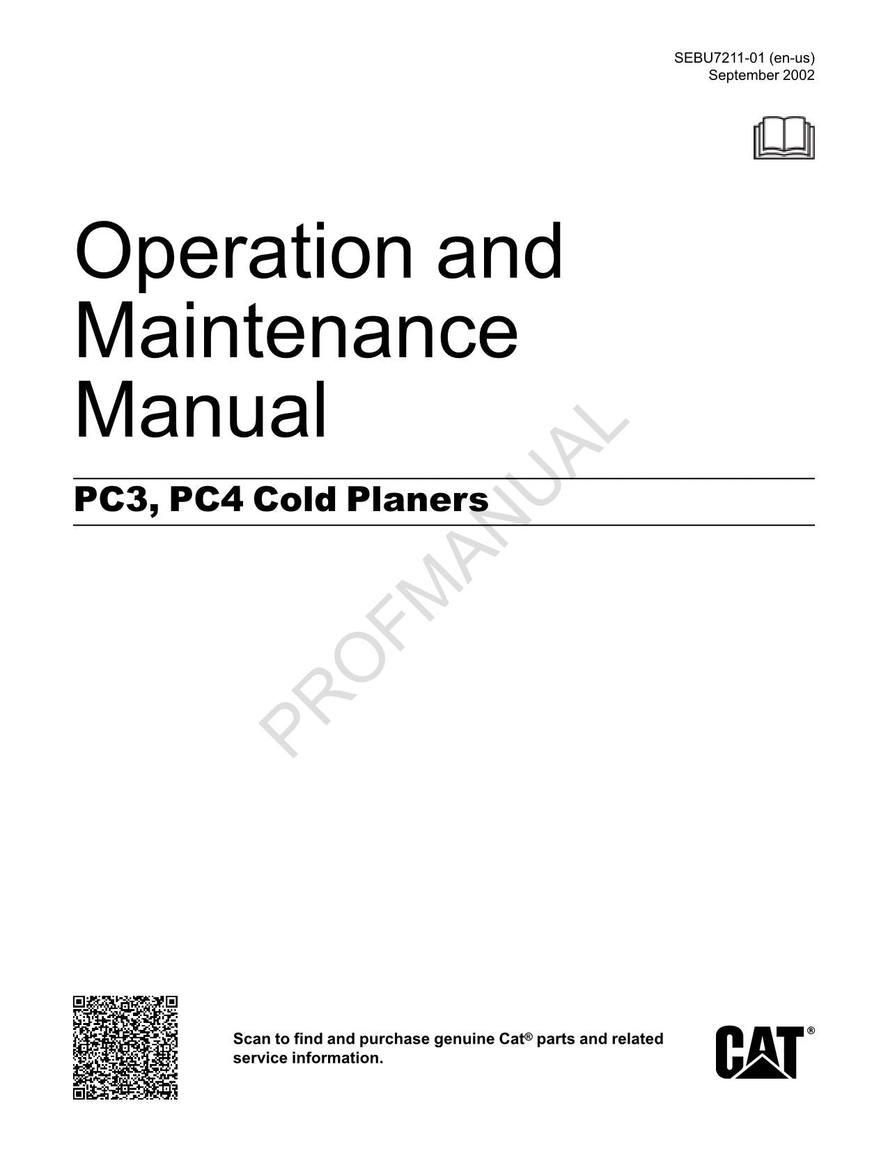 Caterpillar PC3 PC4 Cold Planer Operators Maintenance Manual