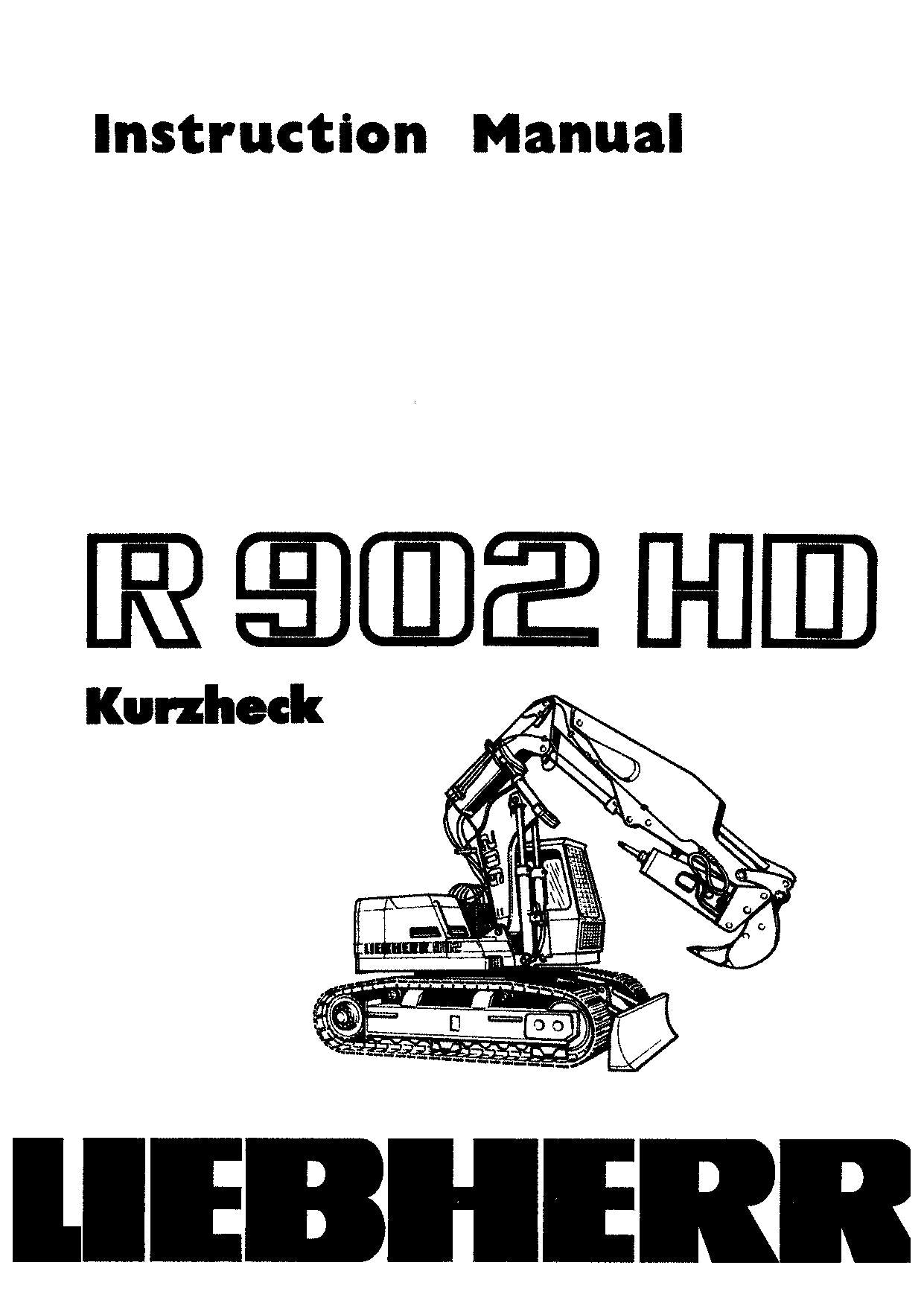 Manuel d'utilisation de la pelle Liebherr R902 HD Kurzheck