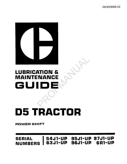 Caterpillar D5 Tractor Power Shift Lubrication Maintenance Manual