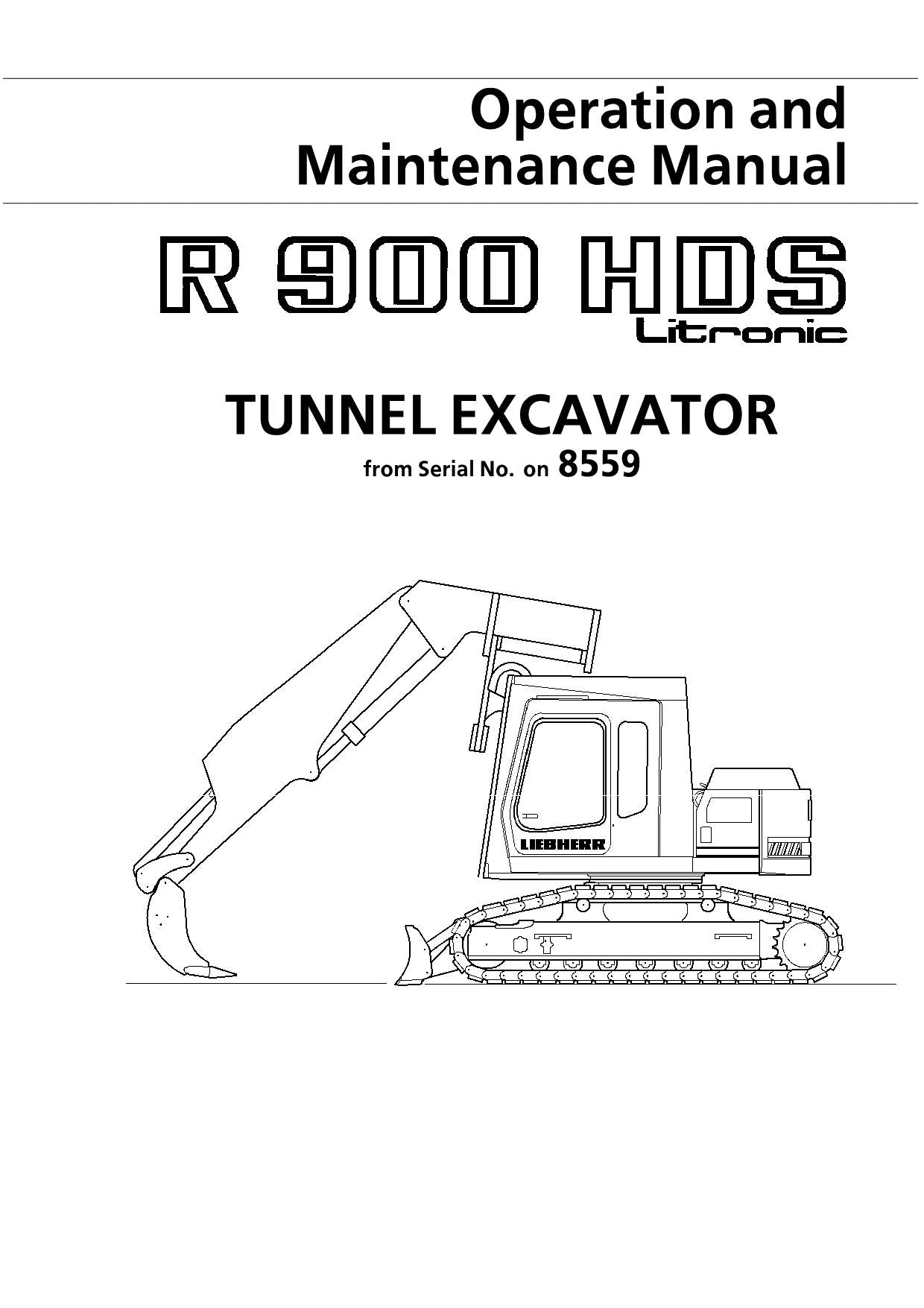 Manuel d'utilisation de la pelle sur tunnel Liebherr R900 HDS Litronic, série 606/8559