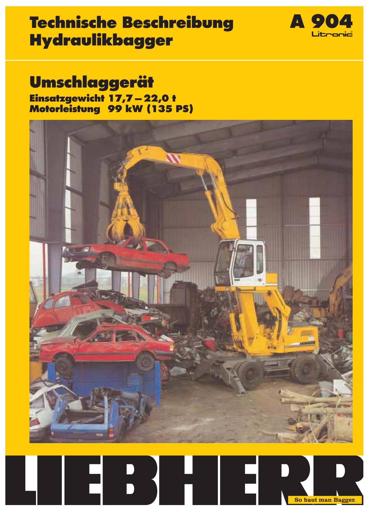 Liebherr A904 Litronic Hydraulikbagger Betriebsanleitung Wartungsanleitung