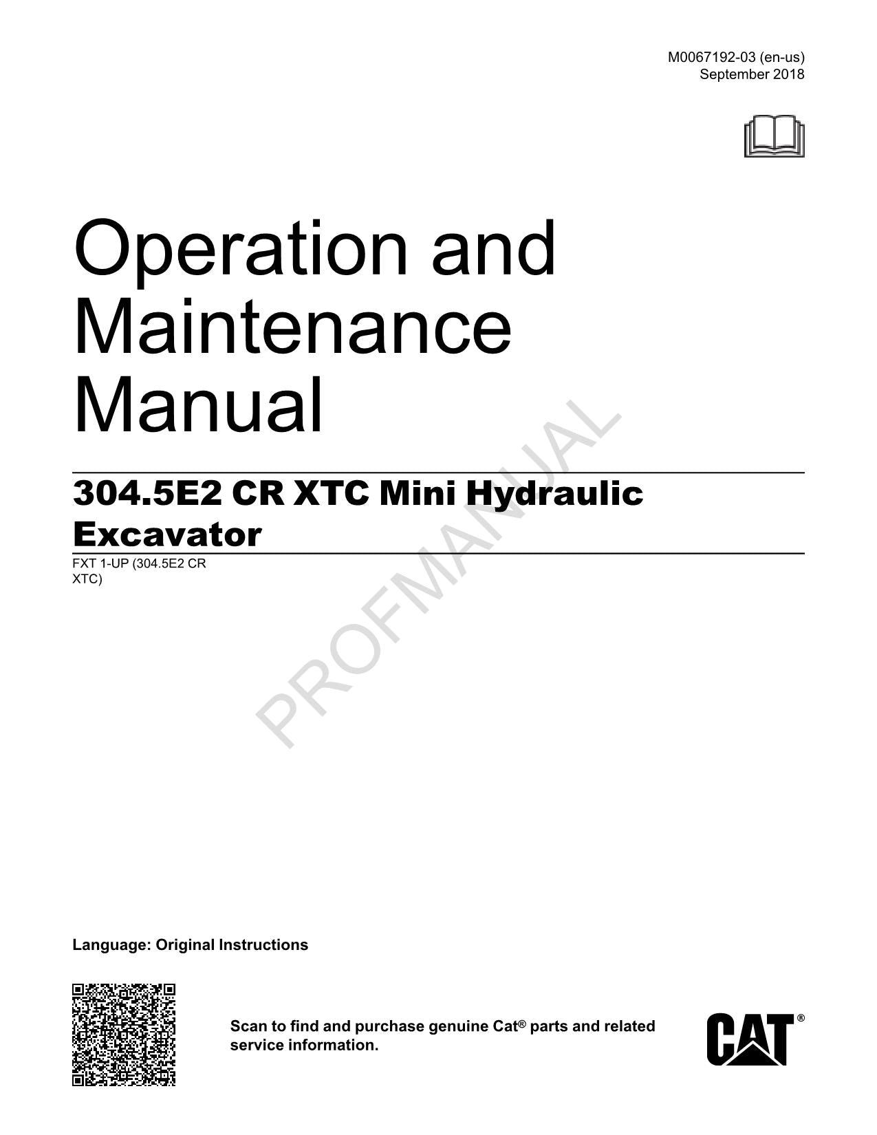 Manuel d'entretien de l'opérateur de la mini-pelle hydraulique Caterpillar 304.5E2 XTC