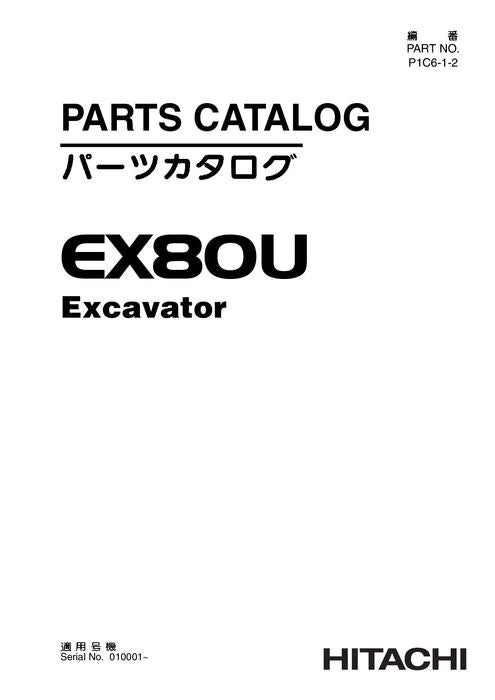 Manuel du catalogue des pièces détachées pour excavatrice Hitachi EX80U