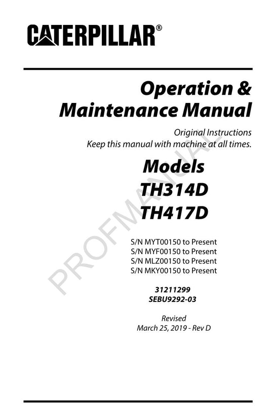 Manuel d'entretien des opérateurs de chariots télescopiques Caterpillar TH314D TH417D SEBU9292